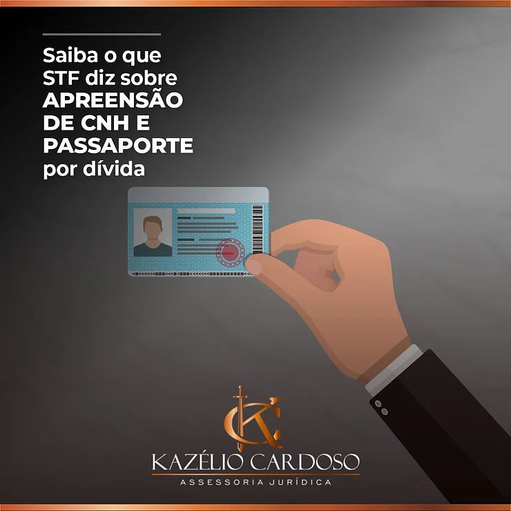 STF autoriza apreensão de CNH e Passaporte de devedores…